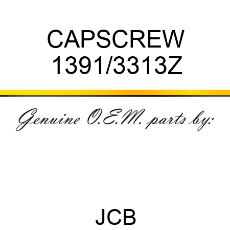 CAPSCREW 1391/3313Z