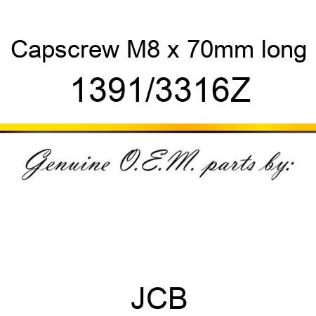 Capscrew, M8 x 70mm long 1391/3316Z
