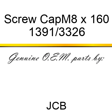 Screw Cap,M8 x 160 1391/3326
