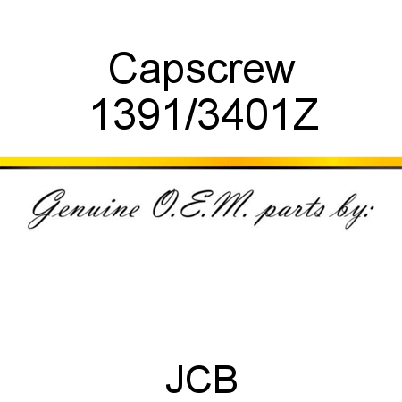 Capscrew 1391/3401Z