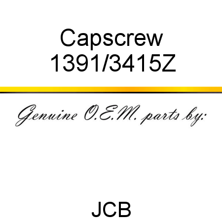 Capscrew 1391/3415Z