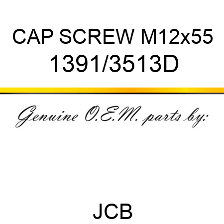 CAP SCREW M12x55 1391/3513D