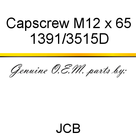 Capscrew, M12 x 65 1391/3515D