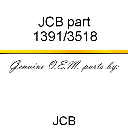 JCB part 1391/3518