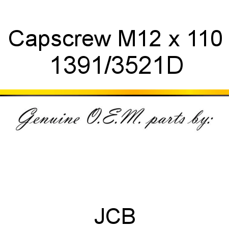 Capscrew, M12 x 110 1391/3521D