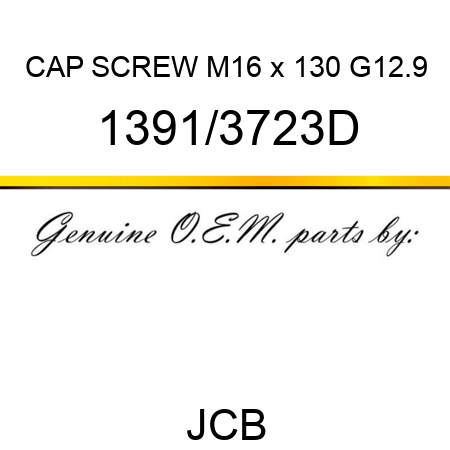 CAP SCREW M16 x 130 G12.9 1391/3723D
