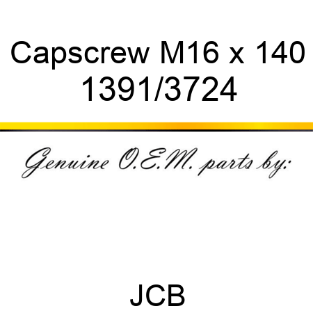Capscrew M16 x 140 1391/3724