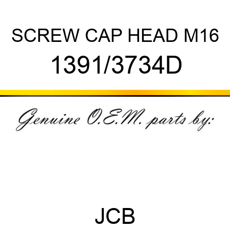 SCREW CAP HEAD M16 1391/3734D