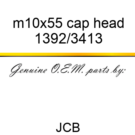 m10x55 cap head 1392/3413
