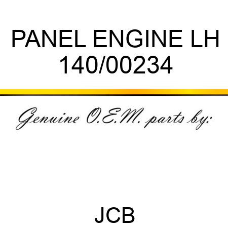 PANEL ENGINE LH 140/00234