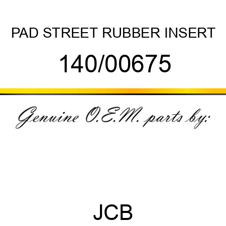 PAD, STREET RUBBER INSERT 140/00675