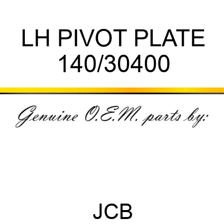 LH PIVOT PLATE 140/30400