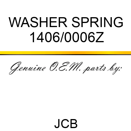 WASHER SPRING 1406/0006Z