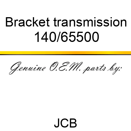 Bracket, transmission 140/65500