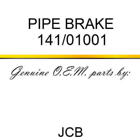 PIPE, BRAKE 141/01001