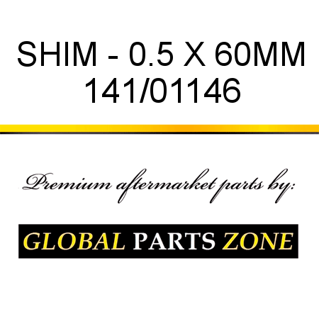 SHIM - 0.5 X 60MM 141/01146