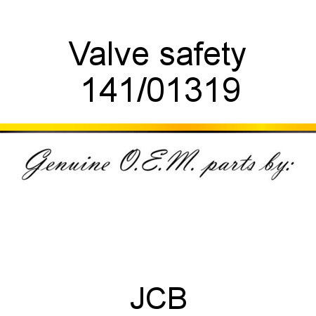 Valve, safety 141/01319