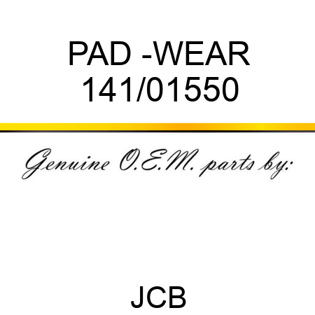 PAD -WEAR 141/01550