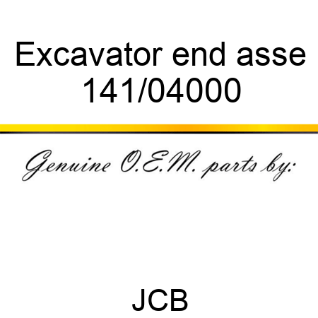 Excavator end asse 141/04000