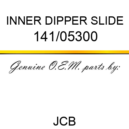 INNER DIPPER SLIDE 141/05300