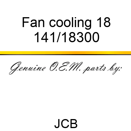 Fan, cooling, 18 141/18300