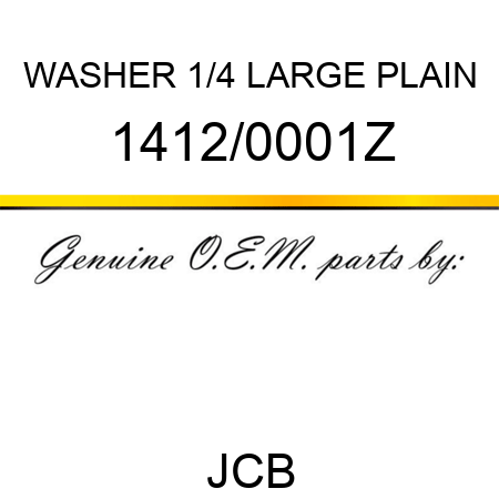 WASHER 1/4 LARGE PLAIN 1412/0001Z