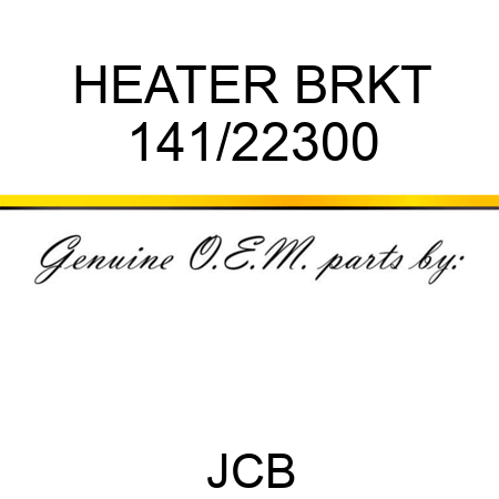 HEATER BRKT 141/22300