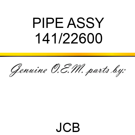 PIPE ASSY 141/22600