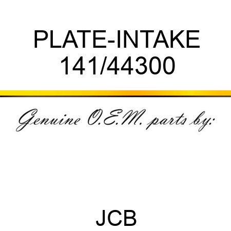 PLATE-INTAKE 141/44300