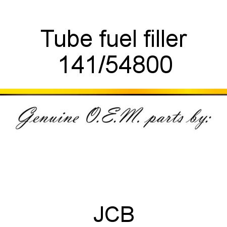 Tube, fuel filler 141/54800