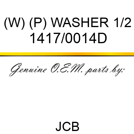 (W) (P) WASHER 1/2 1417/0014D