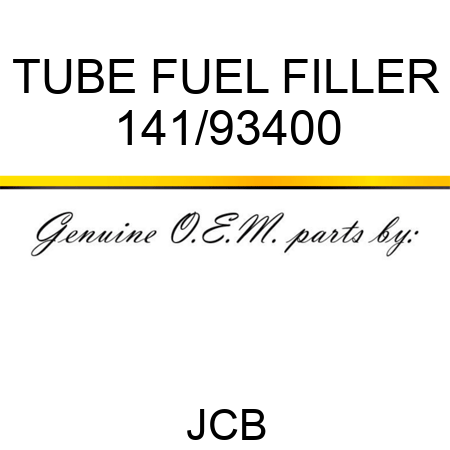 TUBE FUEL FILLER 141/93400