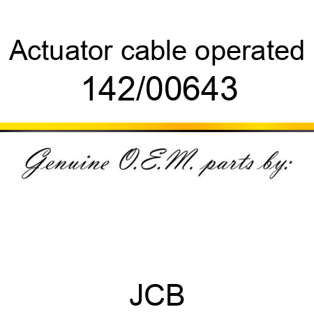Actuator, cable operated 142/00643