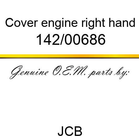 Cover, engine, right hand 142/00686