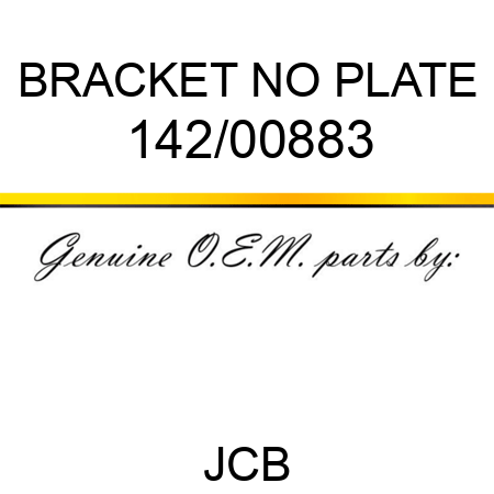 BRACKET NO PLATE 142/00883