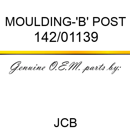 MOULDING-'B' POST 142/01139