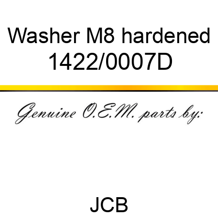 Washer, M8 hardened 1422/0007D