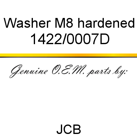 Washer, M8 hardened 1422/0007D