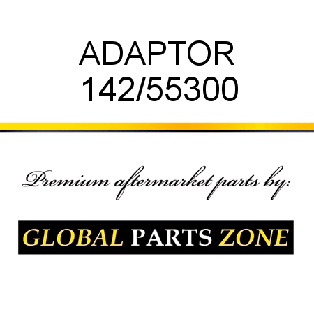 ADAPTOR 142/55300