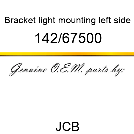 Bracket, light mounting, left side 142/67500