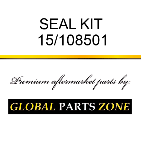 SEAL KIT 15/108501