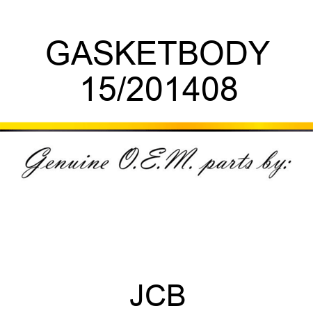 GASKETBODY 15/201408