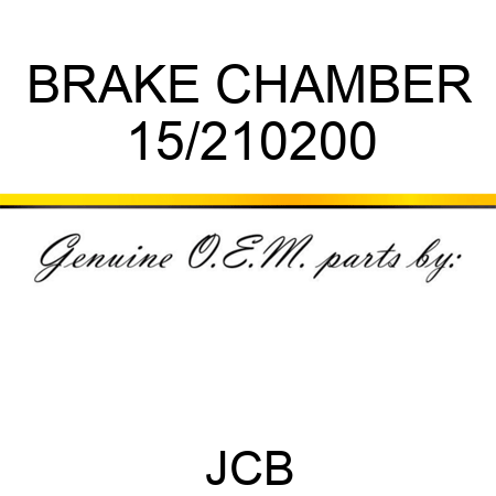 BRAKE CHAMBER 15/210200
