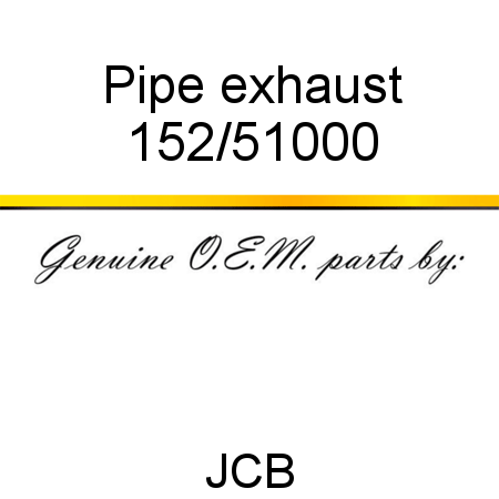 Pipe, exhaust 152/51000