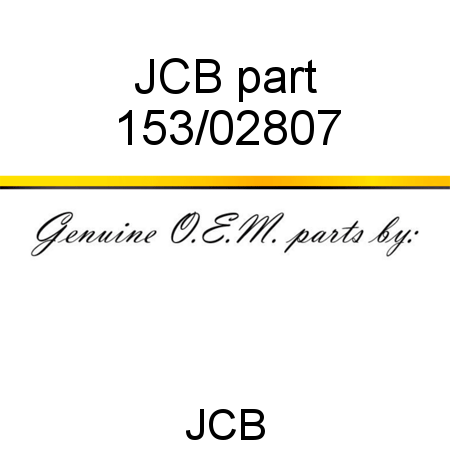 JCB part 153/02807