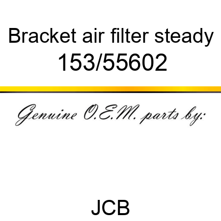 Bracket, air filter steady 153/55602