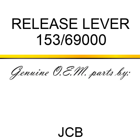 RELEASE LEVER 153/69000