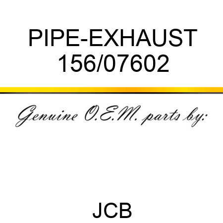 PIPE-EXHAUST 156/07602