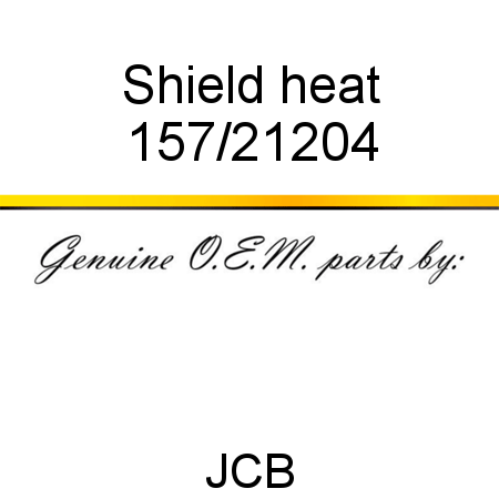 Shield, heat 157/21204