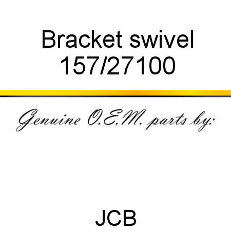 Bracket, swivel 157/27100